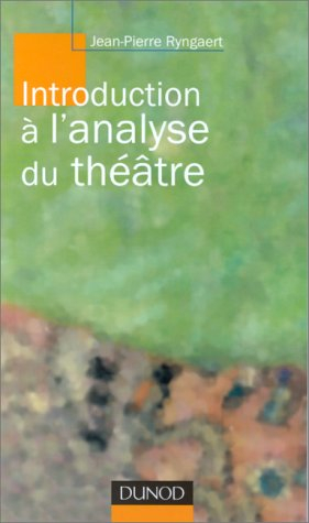 Introduction à l'analyse du théâtre