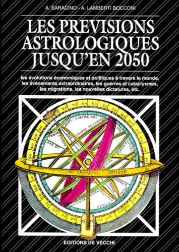 Les prévisions astrologiques jusqu'en 2050