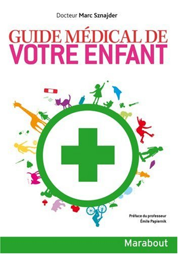 Guide médical de votre enfant