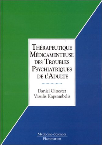 Thérapeutique médicamenteuse en psychiatrie