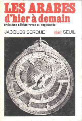 Les Arabes d'hier à demain