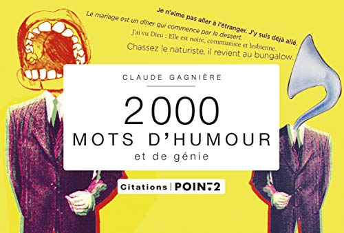 2.000 mots d'humour et de génie