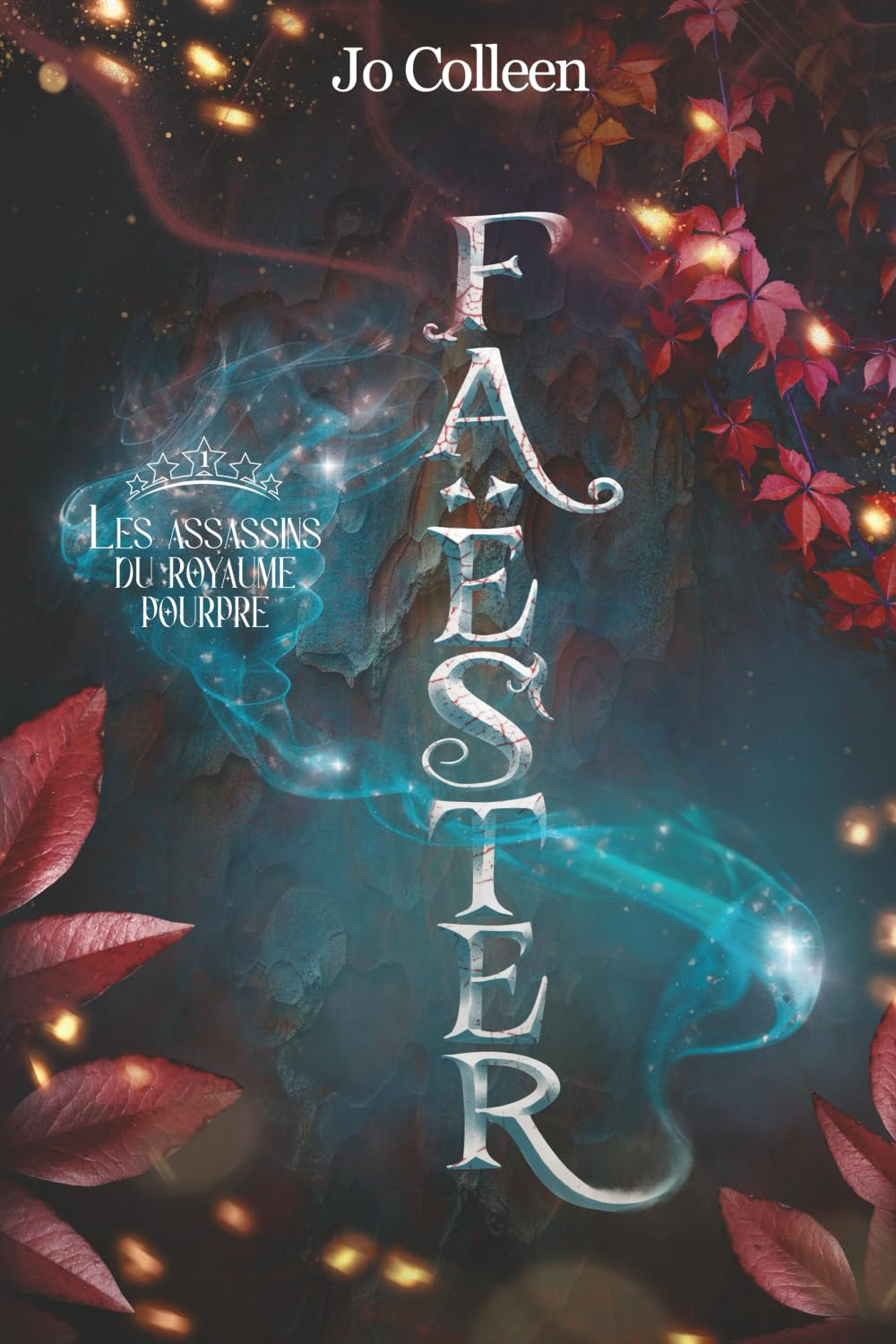 Les assassins du royaume pourpre (Faëster t.1)