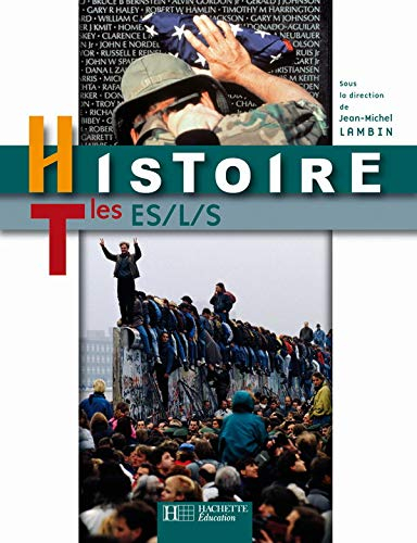 Histoire terminales ES, L, S : livre de l'élève