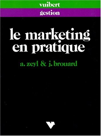 Le marketing en pratique