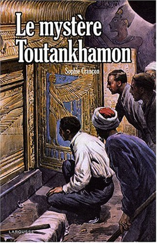 Le mystère Toutankhamon
