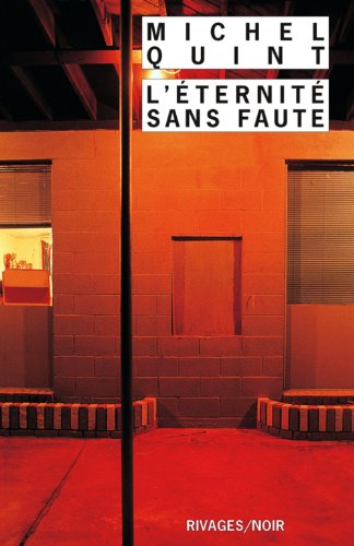 L'éternité, sans faute