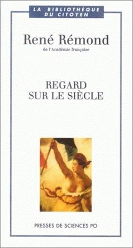 regard sur le siècle