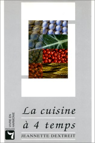 la cuisine a 4 temps