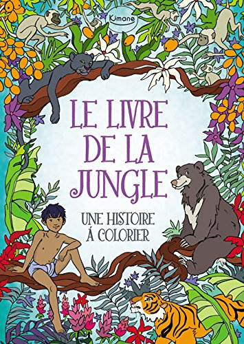 Le livre de la jungle : une histoire à colorier