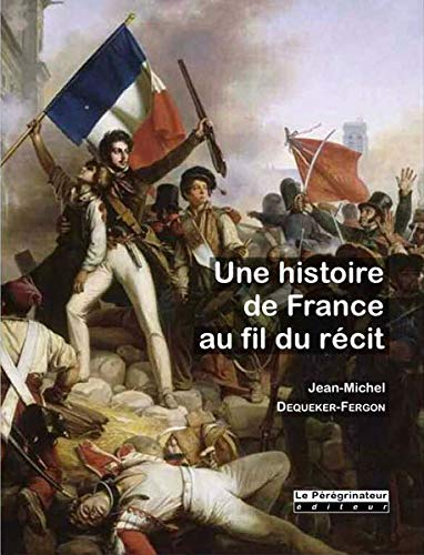 Une histoire de France au fil du récit