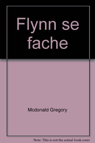 Flynn se fâche