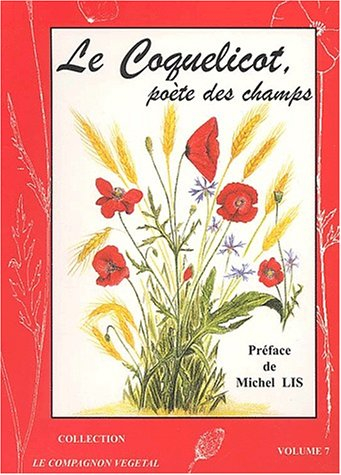 Le coquelicot, poète des champs