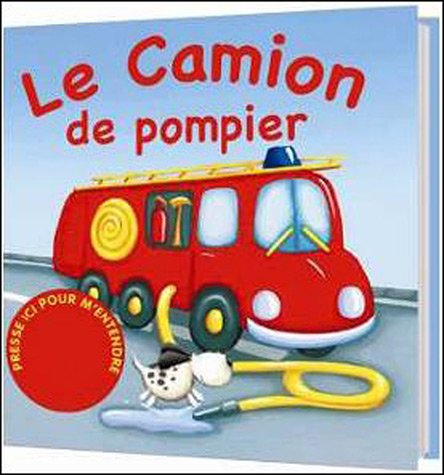 Le camion de pompier