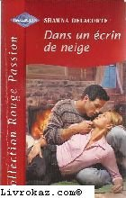 Dans un écrin de neige