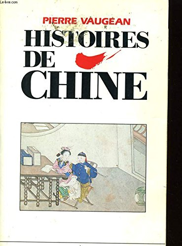 Histoires de Chine