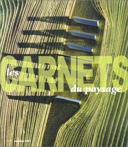Carnets du paysage (Les), n° 7