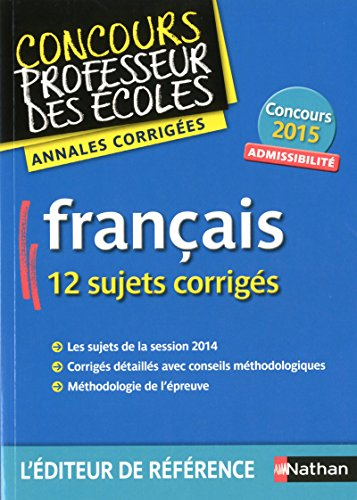 Français : concours professeur des écoles : admissibilité, concours 2015