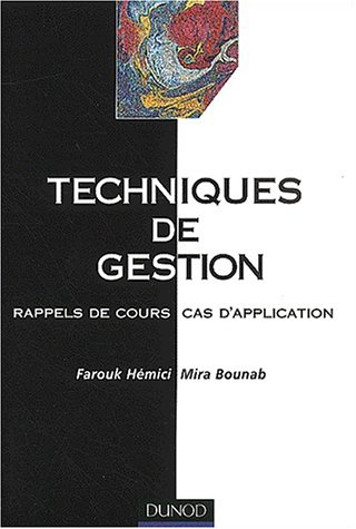Techniques de gestion : rappels de cours, cas d'application