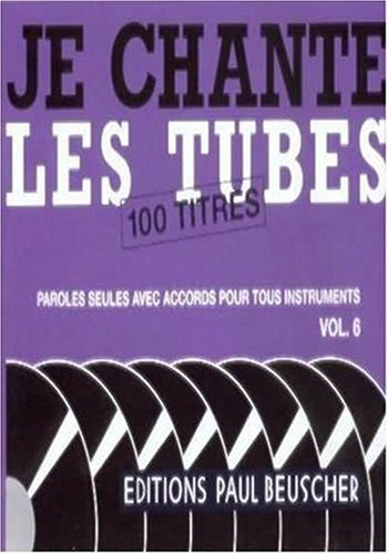 Partition : Je chante les tubes 6