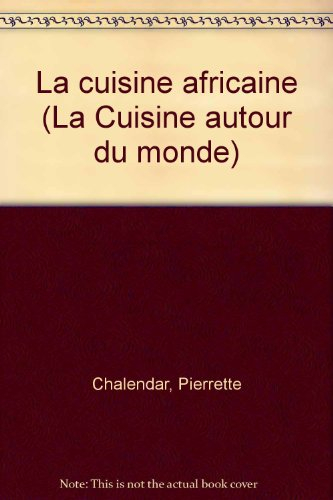 la cuisine africaine