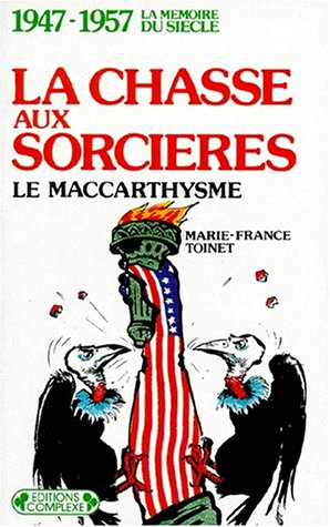 1947-1957, la chasse aux sorcières : le maccarthysme