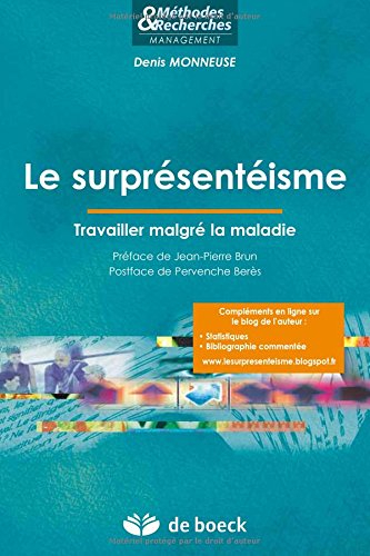 Le surprésentéisme : travailler malgré la maladie