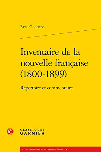 Inventaire de la nouvelle française (1800-1899) : répertoire et commentaire