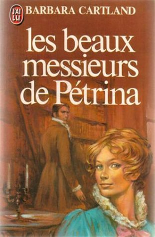 Les Beaux messieurs de Pétrina
