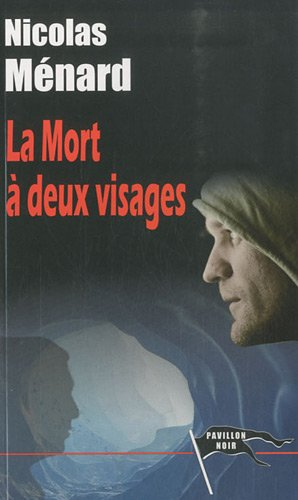 La mort à deux visages