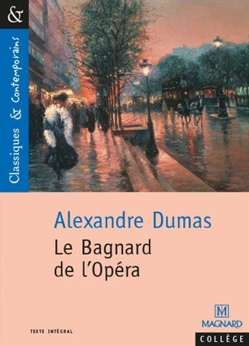 Le bagnard de l'Opéra