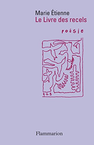 Le livre des recels : supplément aux voyages, 1972-1992