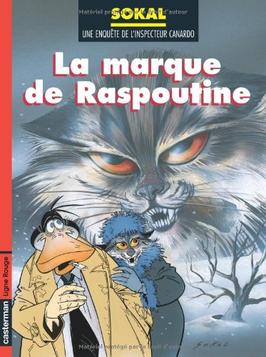 Une enquête de l'inspecteur Canardo. Vol. 2. La Marque de Raspoutine
