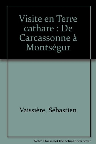 Visite en terre cathare : de Carcassonne à Montségur