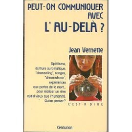 Peut-on communiquer avec l'au-delà ?