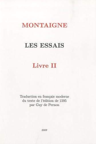 Les Essais: Livre 2