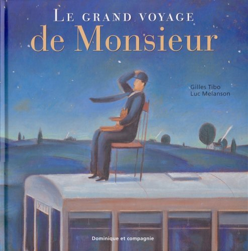 le grand voyage de monsieur (, 1 affiche)