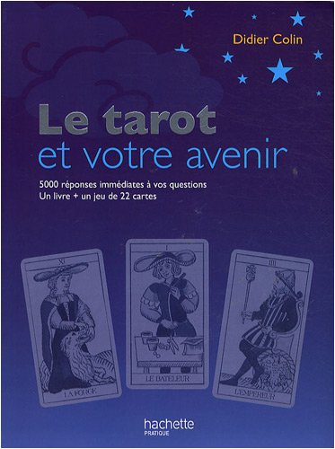 Le tarot et votre avenir