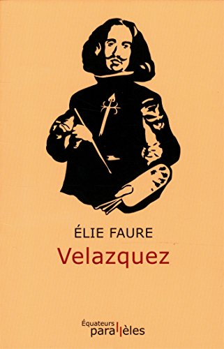 Velazquez : biographie critique