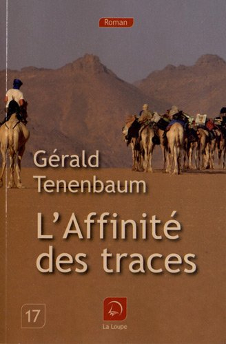 L'affinité des traces