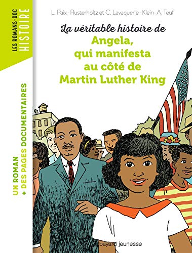 La véritable histoire de Angela, qui manifesta au côté de Martin Luther King