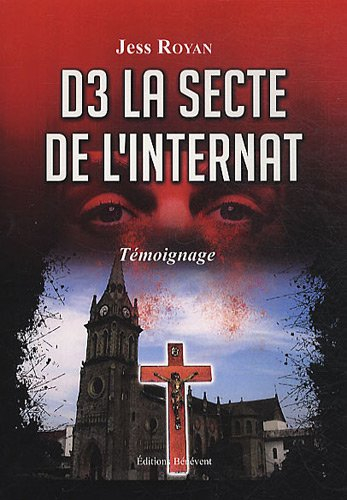 d3 la secte de l'internat
