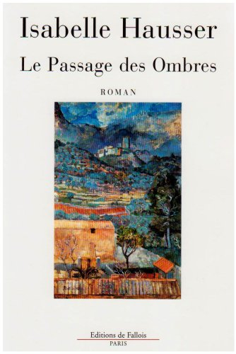 Le passage des ombres