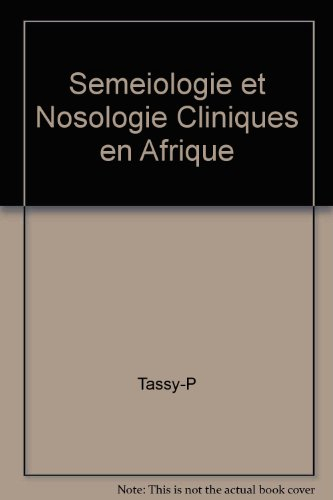 semeiologie et nosologie cliniques en afrique