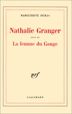 Nathalie Granger. La femme du Gange