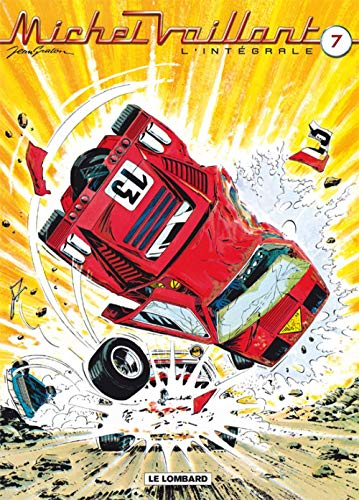 Michel Vaillant : l'intégrale. Vol. 7