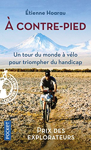 A contre-pied : vélo, handicap et rencontres autour du monde