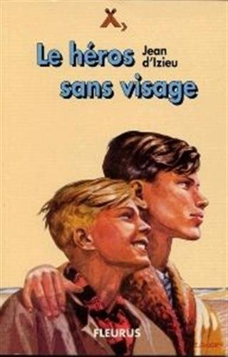 Le héros sans visage