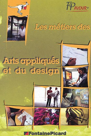 Les métiers des arts appliqués et du design