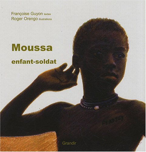 Moussa enfant soldat